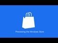 "Windows 8" - Previewing the Windows Store