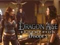 Dragon Age: Redemption - Episode 5: Mercenaries ft. Felicia Day!