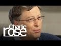 Charlie Rose - Bill Gates