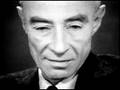 Atomic Age - J. Robert Oppenheimer Quote